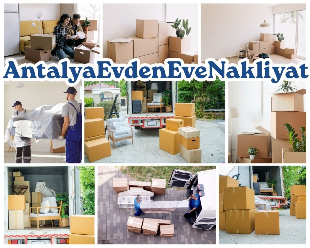 Antalya Güzelbahçe Evden Eve Nakliye